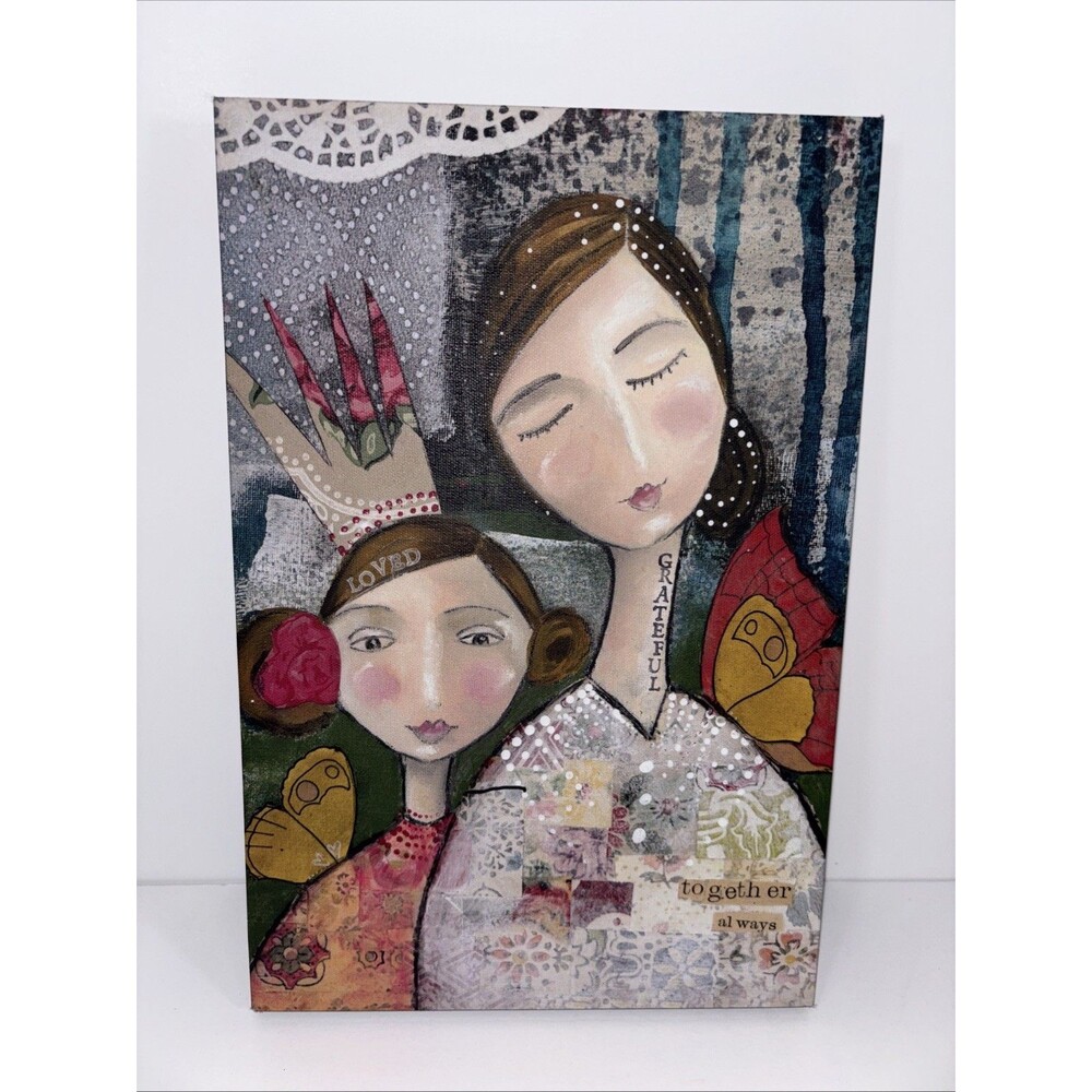 Kelly Ray Roberts Wall Hanging Art Mother Daughter "Together Always” 8x12